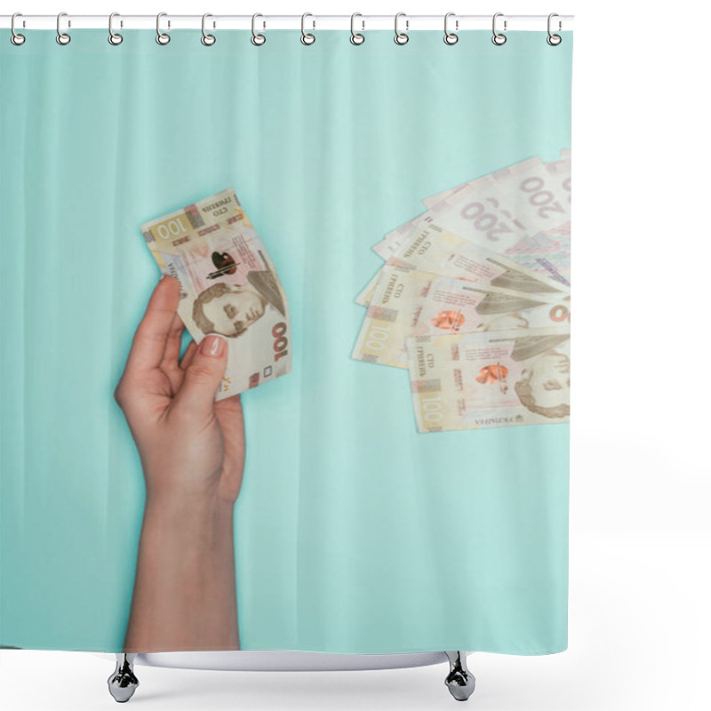 Personality  Cropped Shot Of Woman With Ukrainian Money Isolated On Turquoise Shower Curtains