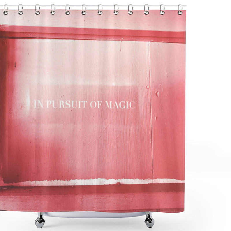 Personality  Inspirational Quote On A Vibrant Pink Wall, Evoking A Sense Of Wonder. Shower Curtains