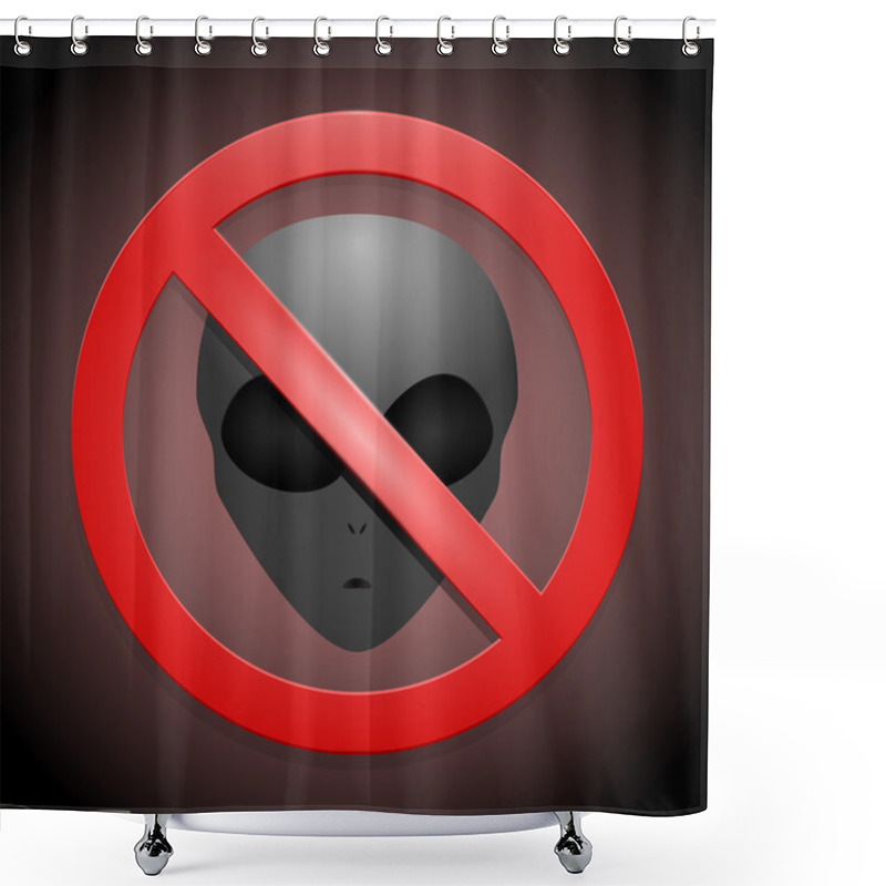 Personality  Vector Sign Showing That No Aliens Are Allowed Shower Curtains