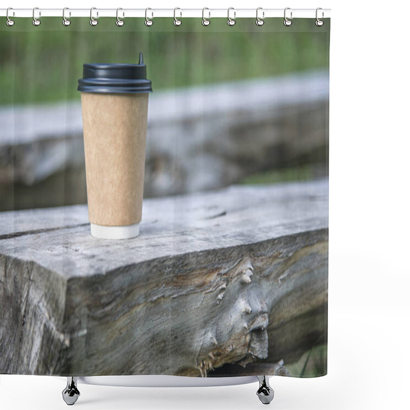 Personality  Close-up Paper Cup Of Coffee On Natural Background On A Wooden Bench. For A Coffee Shop. Shower Curtains