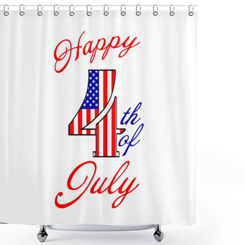 Personality  Happy 4th Of July Text Lettering. Fourth Of July Design Element. USA Independence Day Decoration. Isolated On White Background. Vector Illustration. Shower Curtains