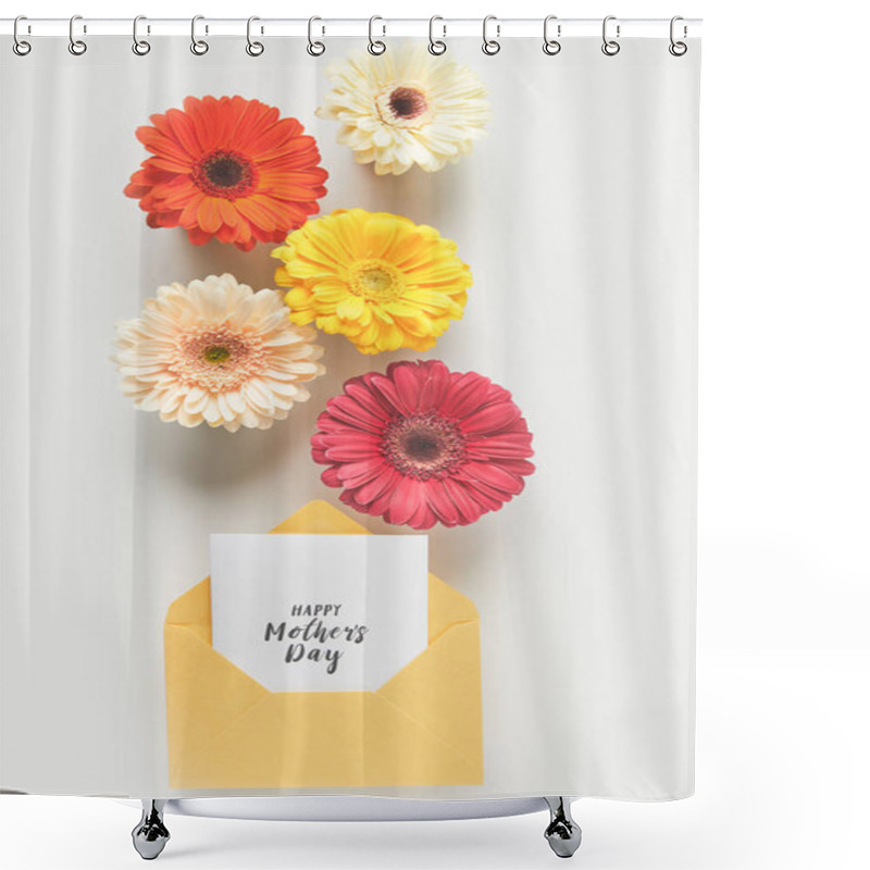 Personality  Top View Of Beautiful Tender Gerbera Flowers And Envelope With Happy Mothers Day Greeting Card On Grey Shower Curtains