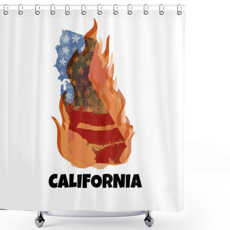 Personality  Illustration  In Support Of The Southern California After A Wildfires. Map Of California State, Silhouette Of USA Flag,  Flame And Text California.  Shower Curtains