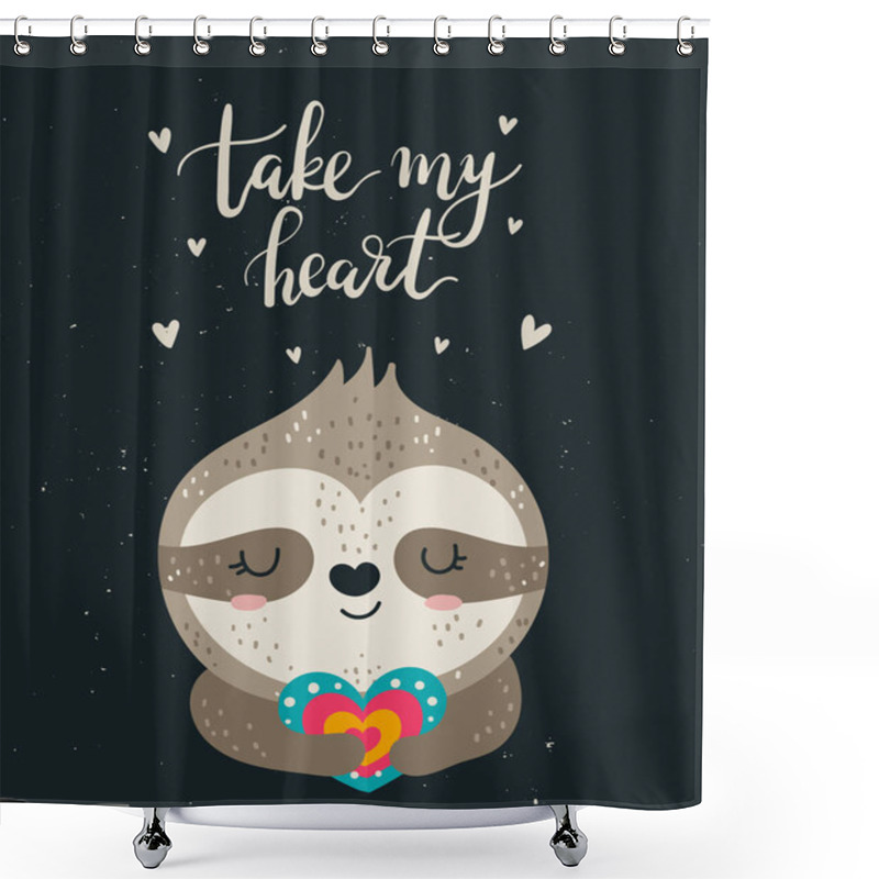 Personality  Vector Hand Drawing Poster With Cute Sloth And Lovely Slogan For Shower Curtains