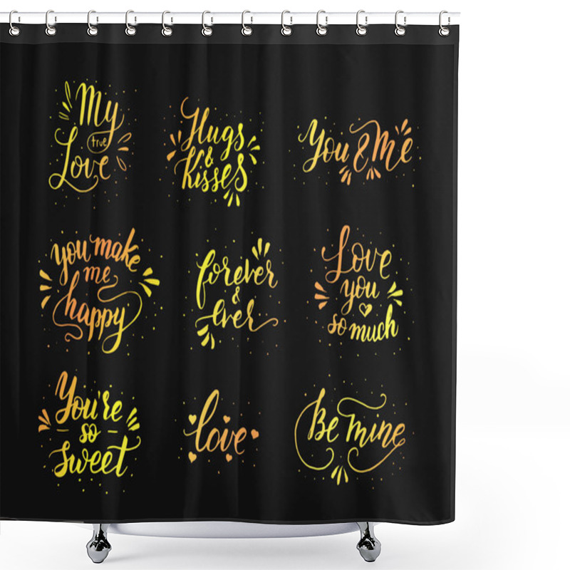 Personality  Hand Drawn Romantic Quote Set. Handwritten With Brush Pen. Shower Curtains