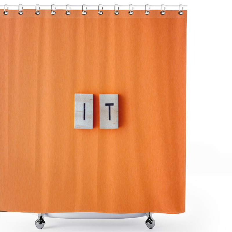 Personality  IT Word. The Phrase Is Laid Out In Wooden Letters Top View. Orange Flat Lay Background Shower Curtains