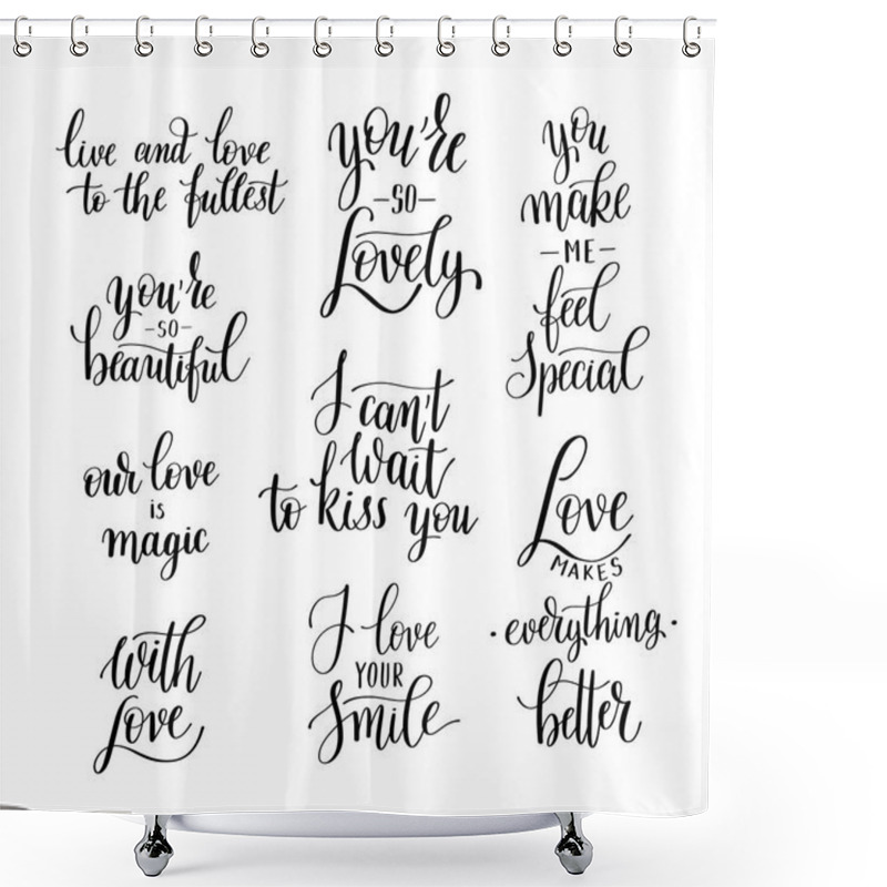 Personality  Set Of Black And White Hand Written Lettering About Love To Vale Shower Curtains