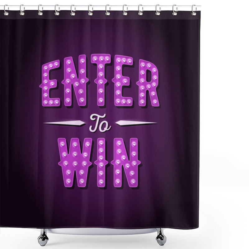 Personality  Enter To Win Vector Sign Shower Curtains