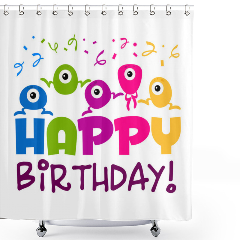 Personality  Happy Birthday Greeting Card Shower Curtains