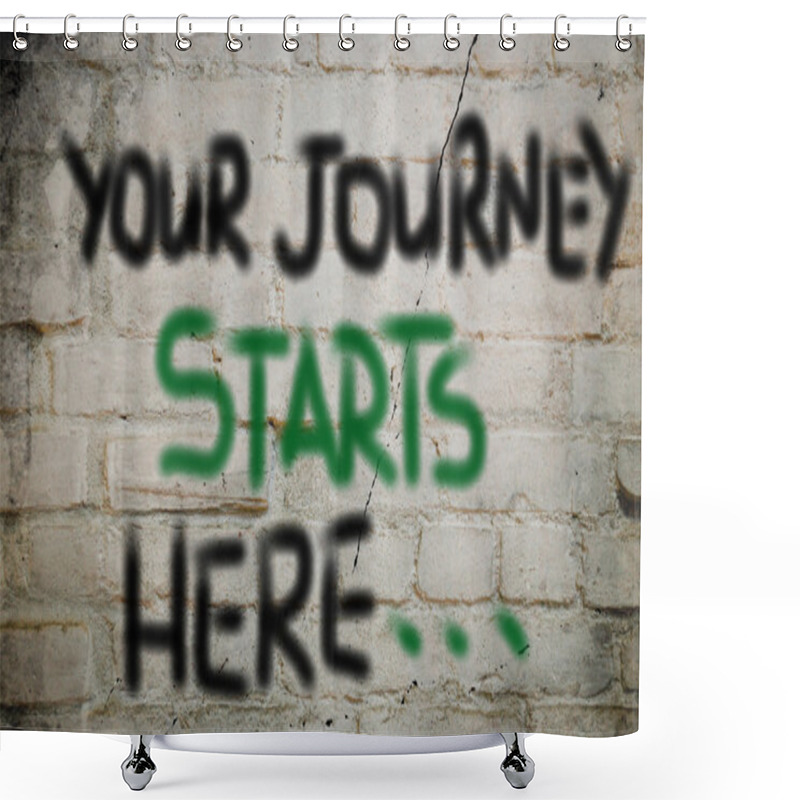 Personality  Your Journey Starts Here Concept Shower Curtains