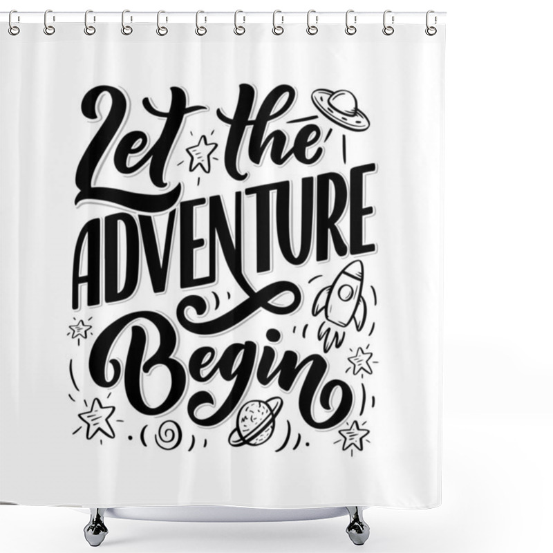 Personality  Sketch Lettering Quote About Space For Textile Design And Print . Modern Trendy Kids Concept. Doodle Illustration. Hand Drawn Card. Vector Typography Poster. Shower Curtains