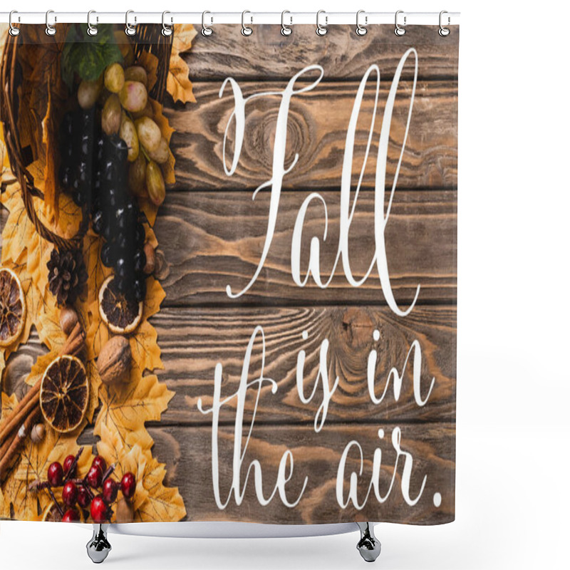 Personality  Top View Of Autumnal Harvest Scattered From Basket On Foliage Near Fall Is In The Air Lettering On Wooden Background Shower Curtains