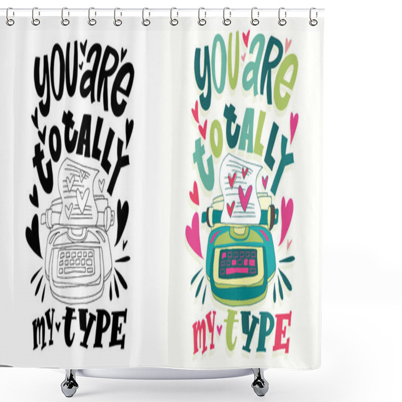 Personality  Trendy Hand Drawn Doodle Lettering Quote. Lettering For T-shirt Design, Mug Print, Bag Print, Clothes Fashion. 100% Hand Drawn Vector Image. Shower Curtains