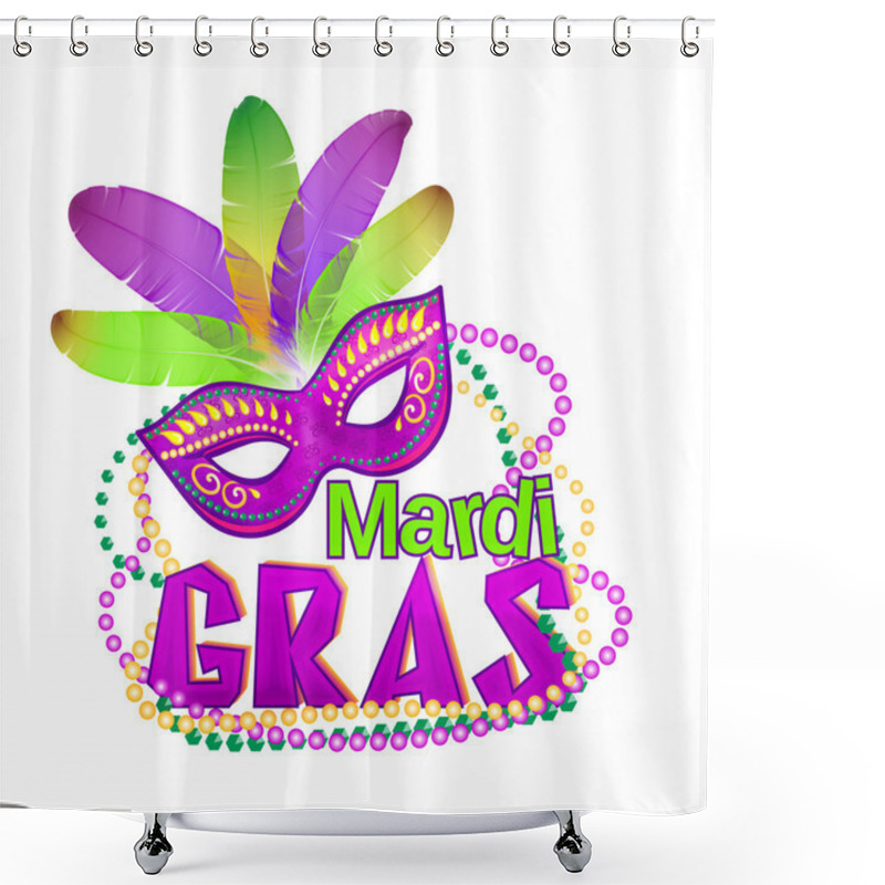 Personality  Vector Illustration Of Mardi Gras Or Shrove Tuesday Lettering Label On White Background. Holiday Poster Or Placard Template. Mardi Gras Design Element. EPS 10 Vector, Grouped For Easy Editing. Shower Curtains