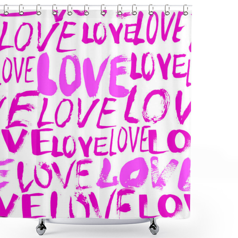 Personality  Pattern With Hand Painted Words Love Shower Curtains