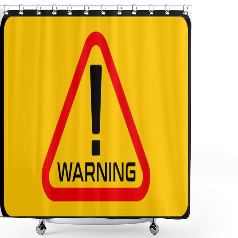 Personality  Warning Sign, Vector. Flat Sign, Image. Announcement About The Dangers Shower Curtains