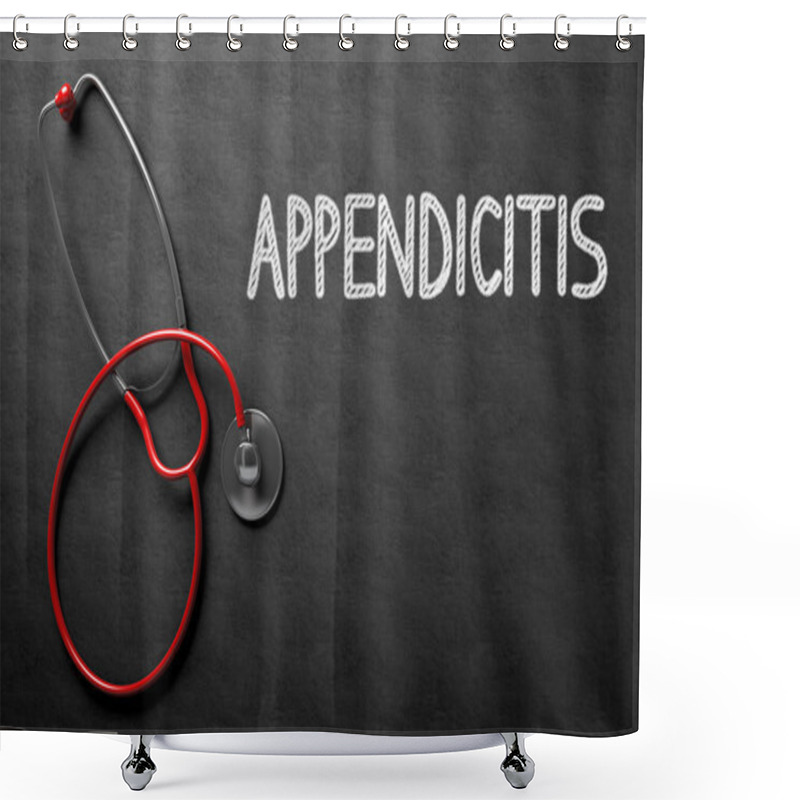 Personality  Appendicitis Concept On Chalkboard. 3D Illustration. Shower Curtains