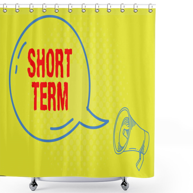 Personality  Word Writing Text Short Term. Business Concept For Occurring Over Or Involving A Relatively Short Period Of Time Blank Transparent Speech Bubble With Shining Icon And Outline Megaphone. Shower Curtains