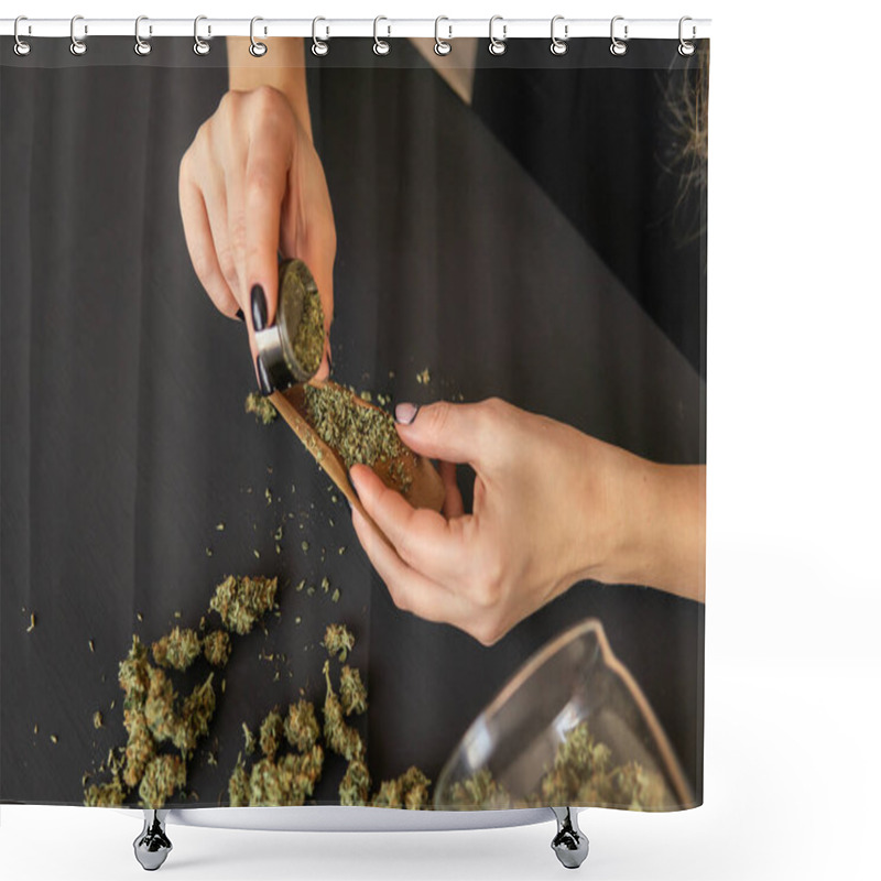 Personality  Close Up Of Marijuana Blunt With Grinder. Marijuana Use Concept. Woman Preparing And Rolling Marijuana Cannabis Joint. Woman Rolling A Marijuana Joint. Shower Curtains