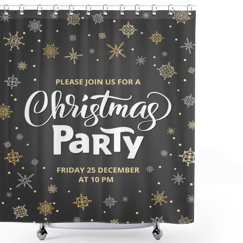 Personality  Christmas Party Poster Template, Vector Illustration. Hand Written Lettering, Typography. Background With Falling Snowflakes Shower Curtains