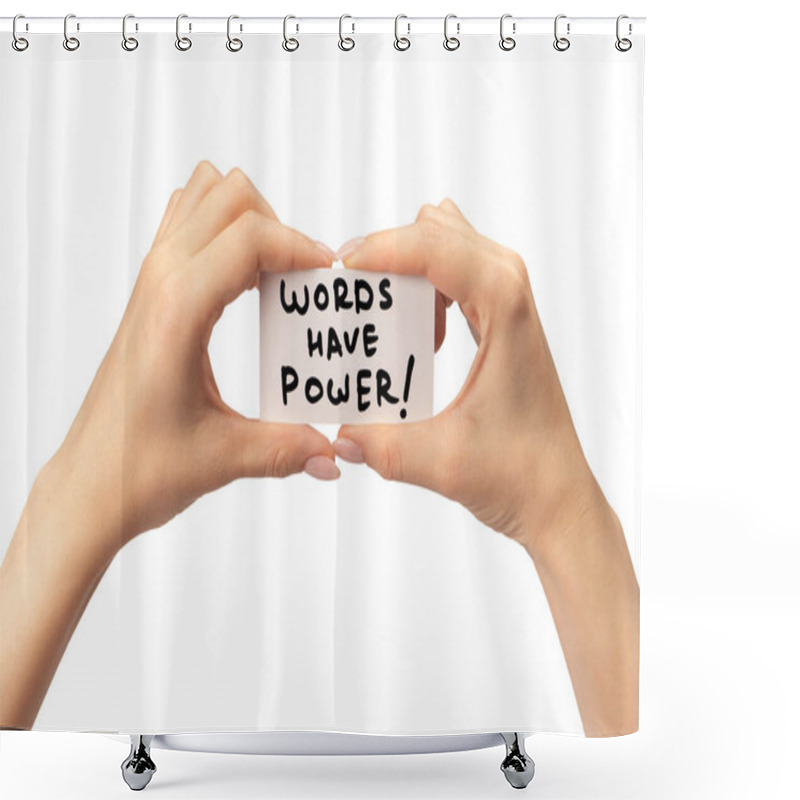 Personality  Words Have Power Text On A Card In A Woman Hand Isolated On A White Background. Shower Curtains