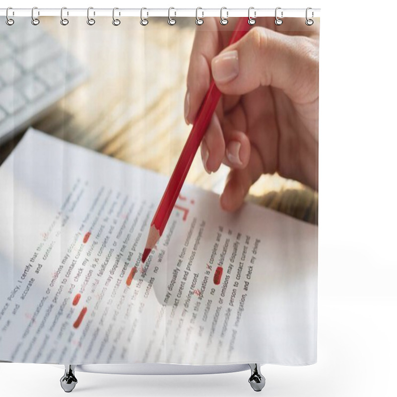 Personality  Close-up Of A Person's Hand Marking Error With Red Marker On Document Shower Curtains