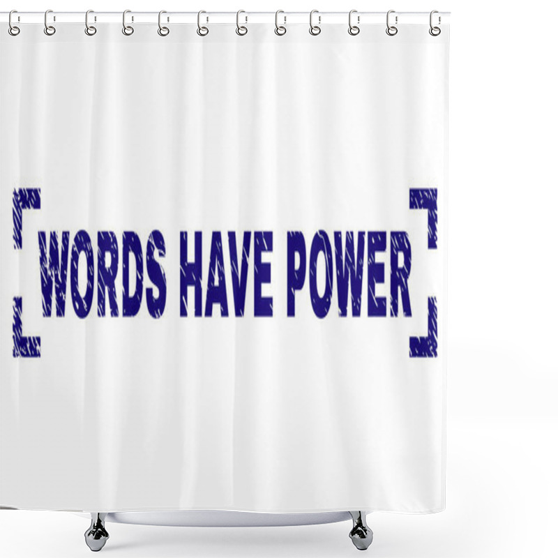 Personality  Grunge Textured WORDS HAVE POWER Stamp Seal Between Corners Shower Curtains