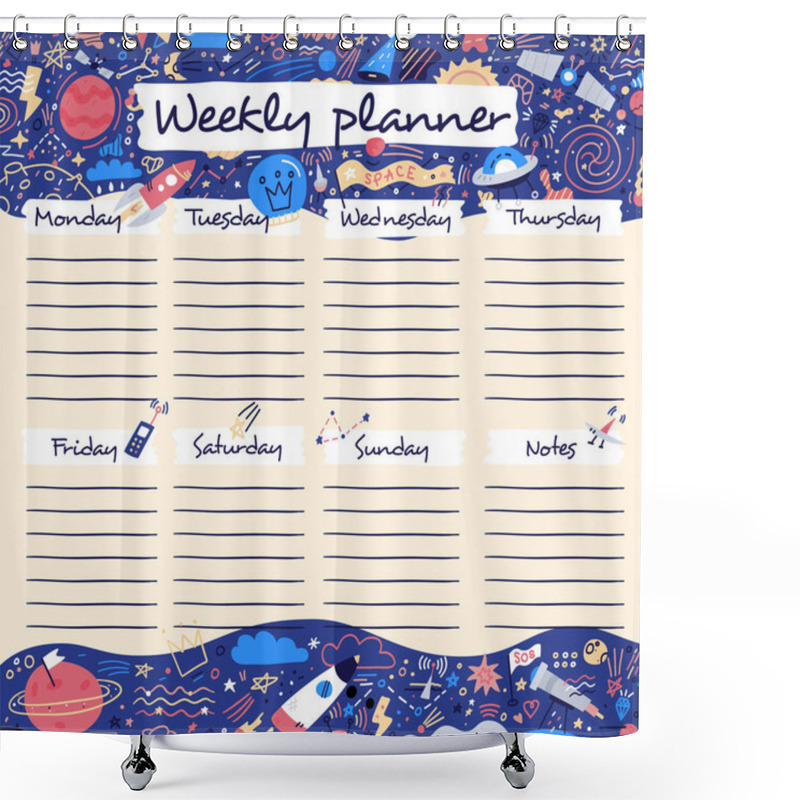 Personality  Weekly Planner With Funny Outer Space And Funny Cartoon Cosmos Icons In Doodle Cartoon Style. Kids Schedule Design Template. Vector Illustration. Shower Curtains